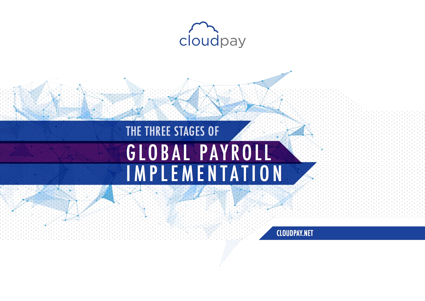 The 3 Key Stages of Global Payroll Implementation